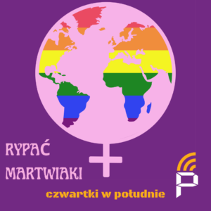 female fronted/feminism maximalism/riotgrrrl/nonbinary/allgendersunite - Rypać martwiaki. Prowadzi Ula. Czwartek, 12:00.