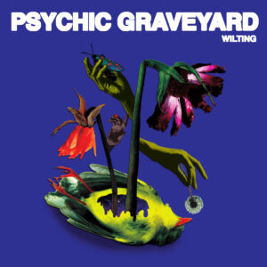 Psychic Graveyard - post punk / noise rock z San Diego.